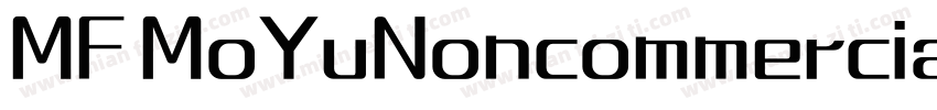 MF MoYuNoncommercial)Regular字体转换